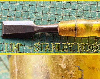 vintage Stanley #60 bench chisel, 1 1/4 inch chisel, clear yellow handle