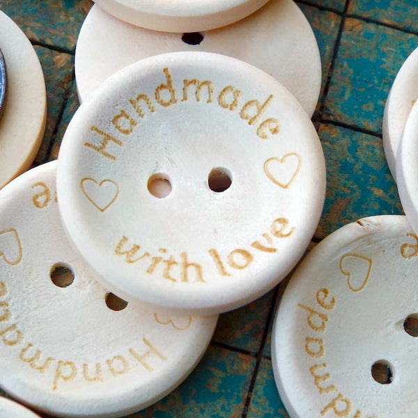 30 wood buttons, With Love, 2 hole, 1" round, light color, natural wood buttons, say Handmade With Love