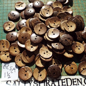 50 large coconut shell buttons, 1 1/2&quot; buttons, blems, seconds, buttons with Lots of Character, sewing, crafting, knitting, scrapbook