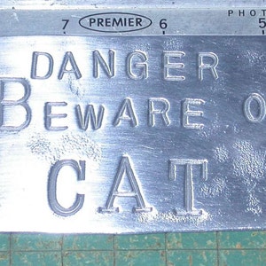 Beware of Cat, Danger sign, stamped aluminum, doorbell warning sign, safeguard your home, Let people know you have an attack cat image 4