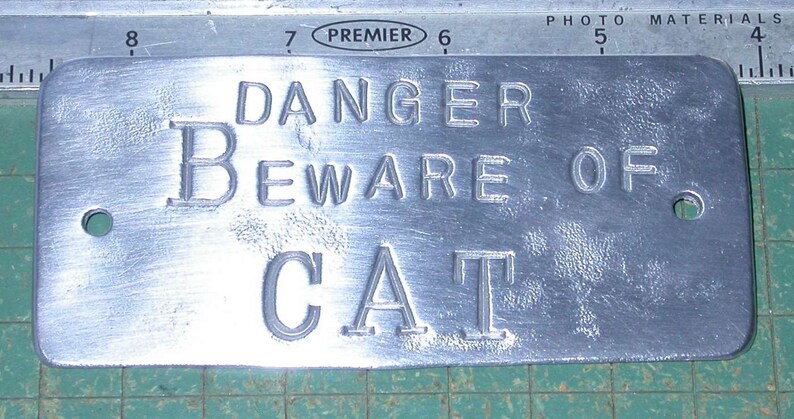 Beware of Cat, Danger sign, stamped aluminum, doorbell warning sign, safeguard your home, Let people know you have an attack cat image 4