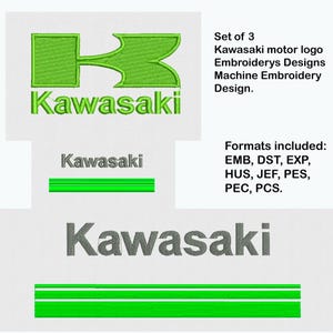 May include: Set of three Kawasaki motor logo embroidery designs. The designs include the Kawasaki logo in green and the Kawasaki text in green and grey. The image also lists the embroidery formats included.