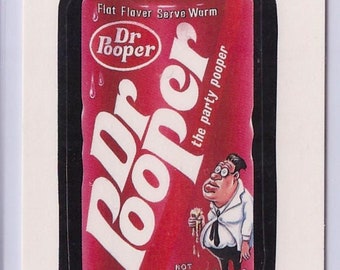1986 Topps Wacky Packages Dr Pooper Soda Sticker