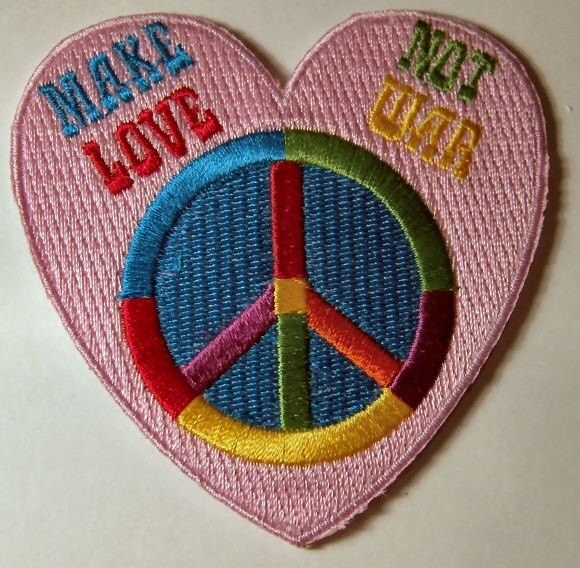 1960s-70s Hippie Peace Movement MAKE Love NOT War Patch 3 Inch - Etsy