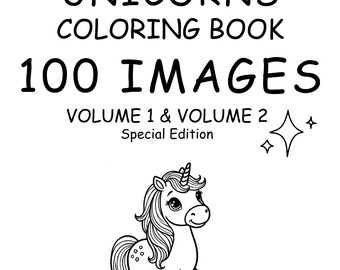 May include: Black and white coloring book cover featuring a unicorn with a horn and a mane. The title is "The Magical World of Unicorns Coloring Book 100 Images Volume 1 & Volume 2 Special Edition".