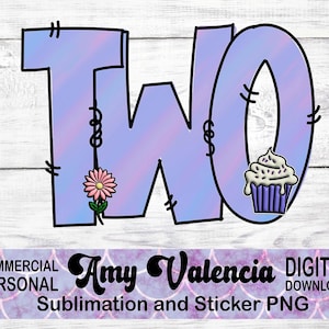 zwei Jahre alt png, Sublimation png, dtf transfer digital design, digitaler download, druck und schnitt download, Mädchen Geburtstag png, 2 Jahre alt