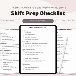 Peut inclure: Un planificateur numérique avec le texte "Shift Prep Checklist" affiché sur une tablette et des feuilles imprimées. La liste de contrôle comprend des sections pour l'organisation avant le quart, les fournitures et la préparation mentale. Un stylet est également visible.