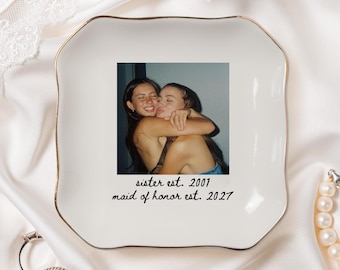 Personalized  Besties Photo Jewelry Dish, Maid of Honor Trinket Tray, Sister Keepsake, Bridal Gift, Ring Dish Gift, Gift For Her