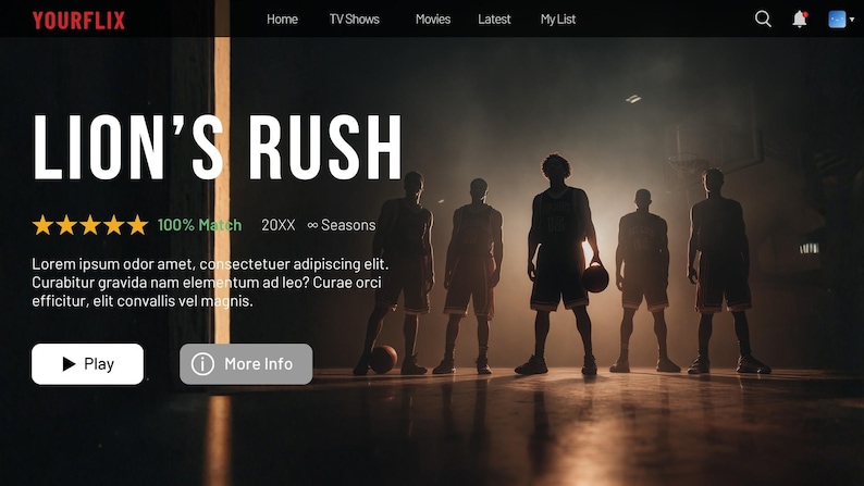 May include: A promotional image for "Lion's Rush" on Yourflix. The title is in bold white letters. The image features a basketball court with silhouetted players. The image includes the text "Play" and "More Info".