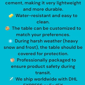 May include: A bright blue informational graphic featuring white text about a resin table. The text states the table is lightweight, durable, water-resistant, easy to clean, customizable, and requires covering during heavy snow or frost for protection.