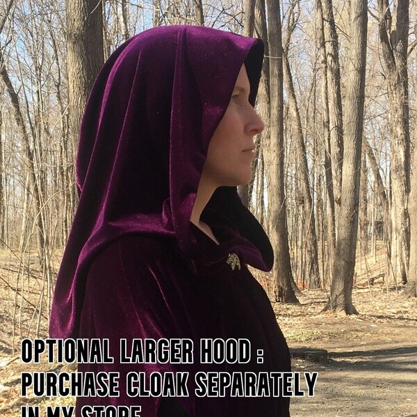 Add an EXTRA LARGE velvet lined hood to your velvet cloak order