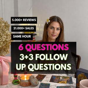 May include: A tarot reading session featuring a person with a white flower in their hair, surrounded by tarot cards, a lit candle, and text overlays stating 5.000+ REVIEWS, 21.000+ SALES, SAME HOUR, 6 QUESTIONS, and 3+3 FOLLOW UP QUESTIONS.