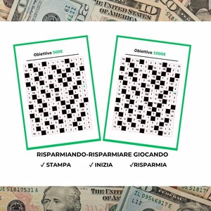 Puede incluir: Dos tableros de juego verde y blanco con casillas negras y blancas. Los tableros están etiquetados como "Obiettivo 500€" y "Obiettivo 1000€". Cada casilla tiene un número impreso. Los tableros están rodeados por un borde blanco.