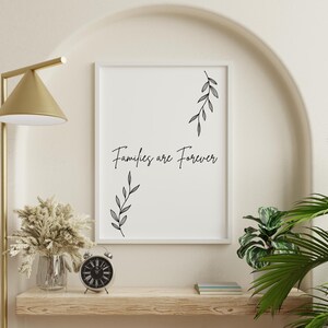 Families are Forever | LDS Mormon | Poster | Wall art | Printable