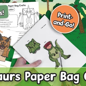 May include: A colorful illustration of dinosaur paper bag crafts. The image features instructions and cutouts for creating dinosaur-themed paper bag puppets. Text includes "5 Dinosaurs!" and "Print-and-Go!"
