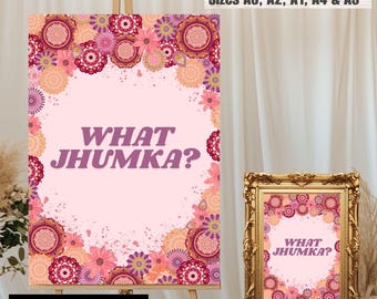 Znak What Jhumja, wystrój stołu Mehndi, znak baru Jhumja, wystrój Sangeet, znak Dholki, znak stołu z biżuterią, stacja Baazar Jhumka, łatwa edycja