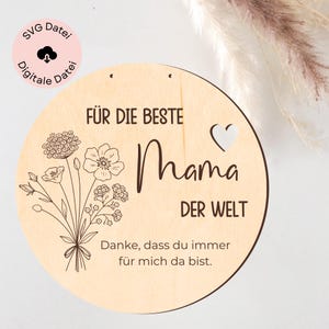 Laserdatei, Muttertag, Muttertags Geschenke, Schild für Mama SVG, dxf, png, pdf, Lasercut Datei inkl Gewerbelizenz, Plotterdatei