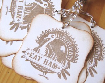 Tom Turkey Eat Ham Thanksgiving Gift Tags