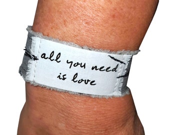 The Beatles Gifts. All You Need Is Love Song Lyrics Art. Fabric Bracelet Cuff. Boho Hippie Jewelry. Inspirational Mantra Bracelet.