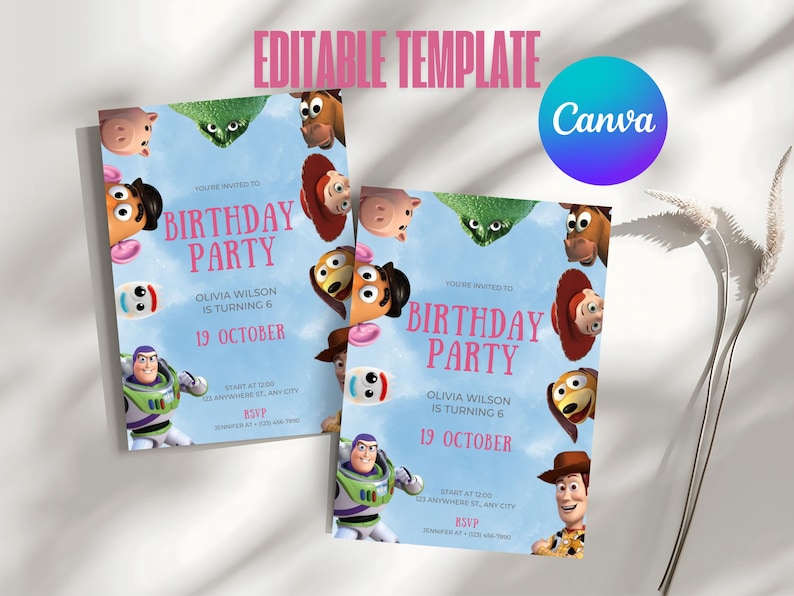 May include: Editable birthday party invitation template featuring characters from the Toy Story movie franchise. The template has a blue background with a pink and white text overlay. The text reads "You're invited to Birthday Party Olivia Wilson is turning 6 19 October Start at 12:00 123 Anywhere St, Any City RSVP".