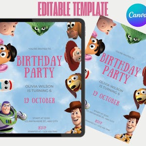 May include: Editable template for a Toy Story themed birthday party invitation. The invitation features characters from the movie, including Woody, Buzz Lightyear, and Jessie. The text on the invitation reads "You're invited to Birthday Party Olivia Wilson is turning 6 19 October Start at 12:00 123 Anywhere St. Any City RSVP Jennifer at (123) 456-7890".