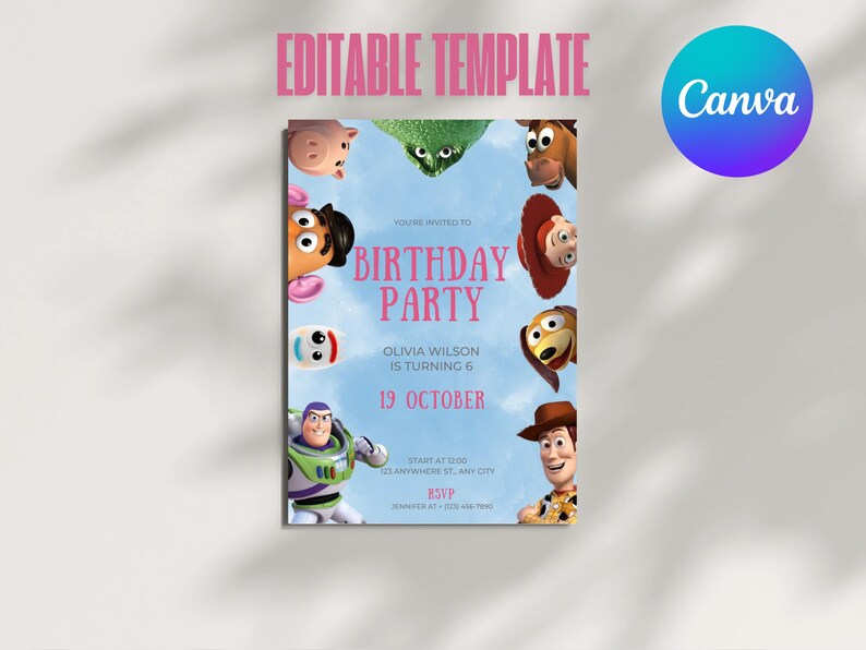 May include: A blue and pink birthday party invitation featuring characters from the Toy Story movie franchise. The invitation reads "You're invited to Birthday Party Olivia Wilson is turning 6 19 October Start at 12:00 123 Anywhere St, Any City RSVP [phone number] [email address]"