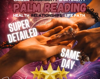 Super Detailed Palm Reading | Same Day Insights | Career Relationships Spirituality Life Path Health Guidance | Personalized Hand Analysis |