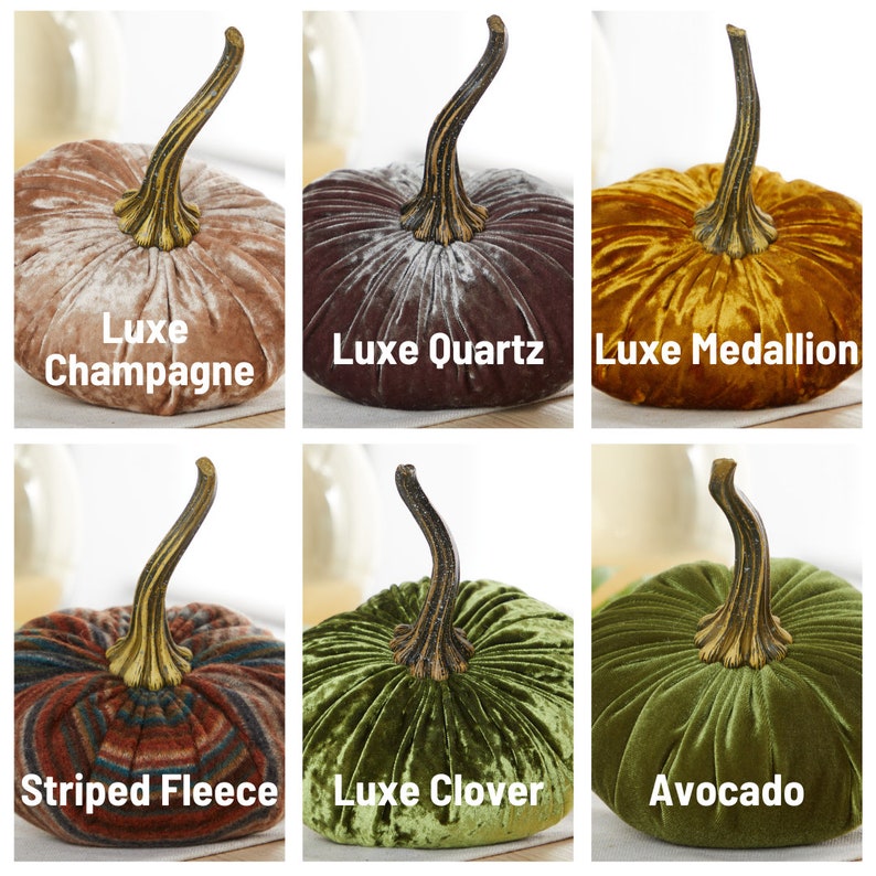 May include: Six velvet pumpkins in different colours and patterns. The pumpkins are arranged in two rows of three. The top row includes Luxe Champagne, Luxe Quartz, and Luxe Medallion. The bottom row includes Striped Fleece, Luxe Clover, and Avocado.