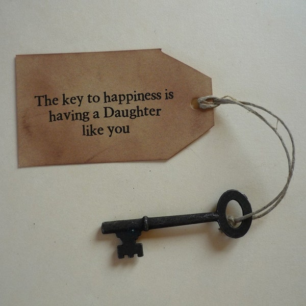 The Key to Happiness is Having a Daughter Like You