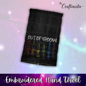 Out of Spoons Tea Towel, Embroidered Towel, Custom Towel, Snarky Embroidery, Funny Kitchen Towel, Kitchen No Spoons, Spoon Theory, Cook Gift
