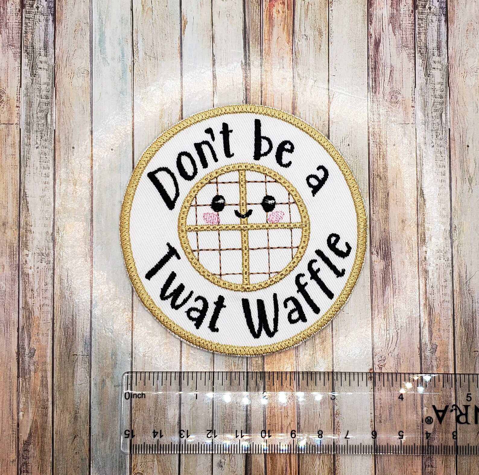 Don't Be A Twat Waffle Iron on Patch Snarky Iron On Etsy