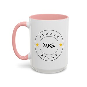 Couple Mug Set – His and Hers Mugs, Gift for Wife and Husband, Mrs Always Right Mug, Wedding Gift, Anniversary Present