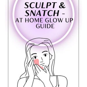 Sculpt & Snatch Facial Massage eBook (PDF Guide with Video Tutorials)