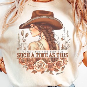 Western Esther 4:14 For Such a Time as This Christian Shirt, Vintage Cowgirl Aesthetic Shirt Boho, Religious Sweatshirt, Christian Shirt