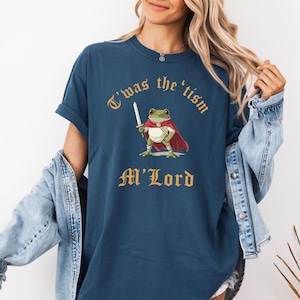 Comfort Colors T&#39;was the &#39;Tism M&#39;Lord Shirt, Funny Autism Shirt, Autism Gift, Frog with a Sword Tee, Medieval Knight Frog