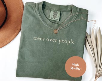 Camiseta "Árboles sobre personas", Camiseta para actividades al aire libre, Camiseta para amantes de los árboles, Camiseta para amantes de la naturaleza, Camiseta para excursionistas, Camiseta para acampar, Camiseta para actividades al aire libre