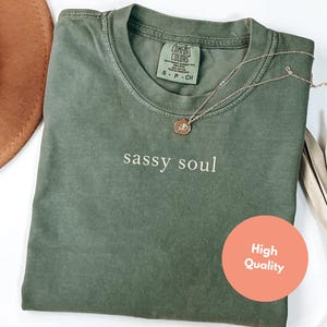 Komfortowe kolory Sassy Soul Shirt, Sassy Shirt, Prezent dla Sassy Friend, Sarkastyczna koszulka, Sassy Mom Shirt, Sassy Teenager Shirt