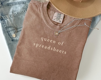 Queen of Spreadsheets Shirt: Funny Accountant Gift