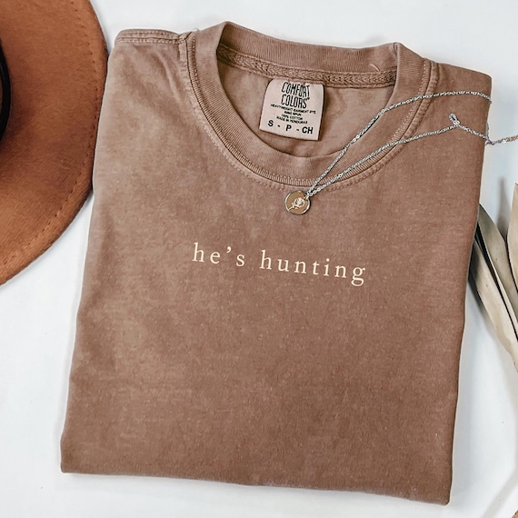 He's Hunting, Hunter's Wife Shirt, Hunting Season Shirt, Funny Hunting Shirt, Hunter Shirt, Gildan Sweatshirt