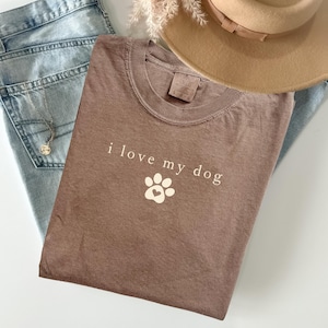 Comfort Colors I Love My Dog Shirt: Unisex Cotton-Blend Tee