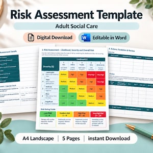 May include: A digital Risk Assessment Template for Adult Social Care, featuring five A4 landscape pages. The document includes sections for assessment details, a color-coded risk matrix, and action plans, all editable in Microsoft Word.