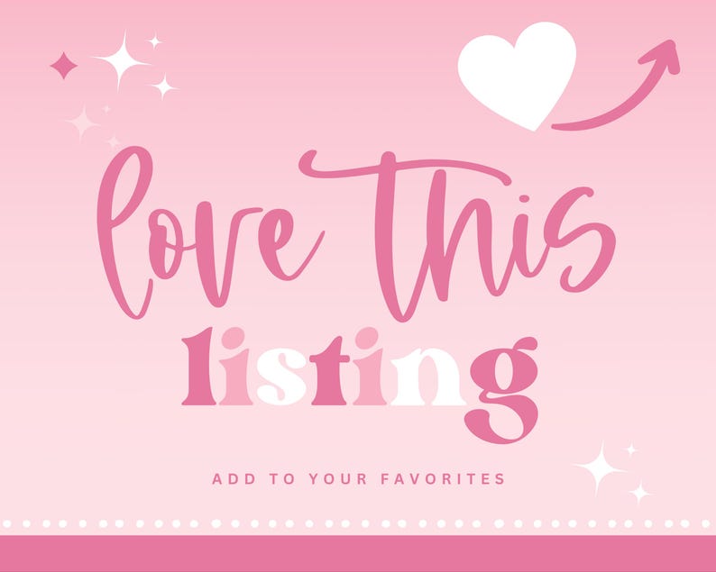 May include: A pink graphic with the words "love this listing" in a script font. The word "listing" is in a lighter pink. A white heart with a pink arrow and starbursts are also featured.
