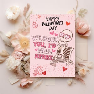 Carte de Saint-Valentin - S'effondrer sans vous - Saint-Valentin squelette - Saint-Valentin drôle