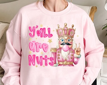 Glitter Christmas Nutcracker PNG, Y’all Are Nuts PNG, Tis the Season Nutcracker Design, Merry Christmas Clipart, Glitter PNG