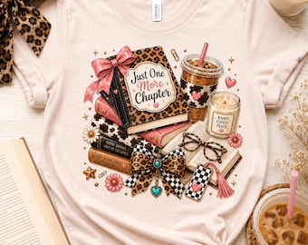 Book Lover PNG, Just One More Chapter Shirt Design