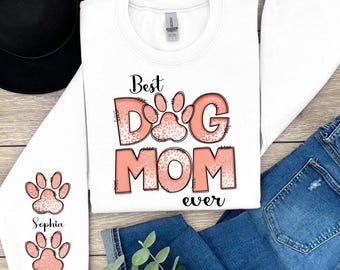 Best Dog Mom Ever PNG Valentine Dog Mom Png Dog Mom Sublimation Design Digital Design Download Dog Lover Shirt Custom Dog Mom Shirt