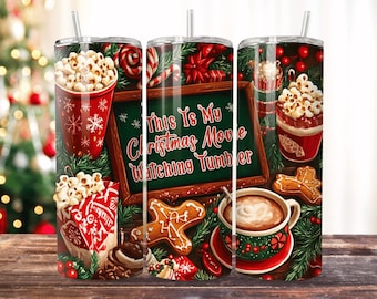 Funny Christmas Tumbler Wrap PNG, 20oz Skinny Sublimation Tumbler, This Is My Movie Watching Tumbler Png Christmas Tumbler
