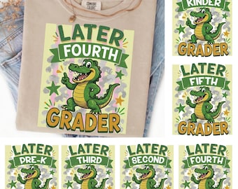Later Gator Bundle PNG, Last Day Of School Sublimation Design, Teacher Digital Download
