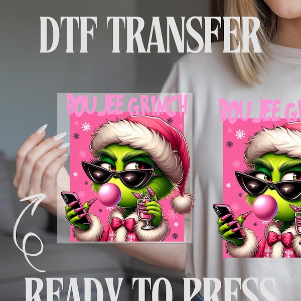 Boujee Grinch DTF Transfer: Sassy Pink Christmas Heat Transfer