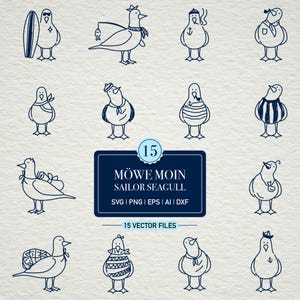 May include: A collection of 15 dark blue line art illustrations of seagulls in various nautical outfits and poses, featuring a central label with the text 15 MÖWE MOIN SAILOR SEAGULL SVG PNG EPS AI DXF 15 VECTOR FILES on a textured background.